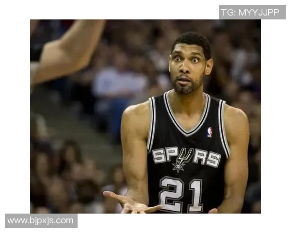 邓肯身高揭秘NBA传奇巨星的高度与篮球生涯的关系分析 邓肯身高揭秘NBA传奇巨星的高度与篮球生涯的关系分析